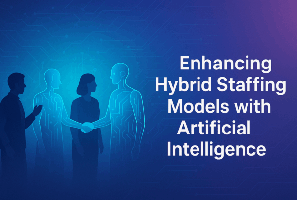 Digital illustration with a blue-to-purple gradient background. On the left, three business-attired humans interact with translucent, circuit-patterned AI holograms—one human shakes hands with an AI figure. On the right, large white text reads: ‘Enhancing Hybrid Staffing Models with Artificial Intelligence.